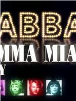 ABBA: The Mamma Mia! Story在线观看和下载