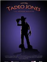 Tadeo Jones y el sótano máldito在线观看和下载