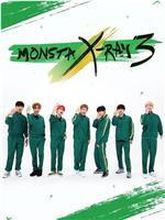 Monsta X-Ray 3在线观看和下载