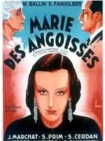 Marie des angoisses在线观看和下载