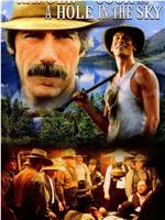 The Ranger, the Cook and a Hole in the Sky观看