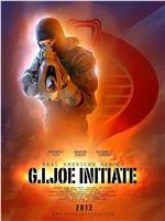 G.I. Joe: Initiate在线观看和下载