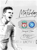 Liverpool Football Club vs Società Sportiva Calcio Napoli在线观看和下载