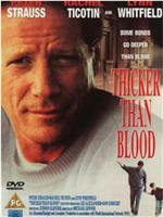 Thicker Than Blood: The Larry McLinden Story在线观看和下载