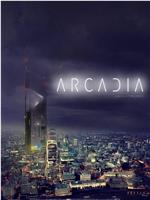 Arcadia在线观看和下载