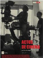 Actos de Cinema在线观看和下载