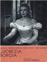 Lucrezia Borgia在线观看和下载