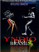 Yndio do Brasil在线观看和下载