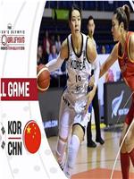 FIBA Olympic qualifier China women vs South Korea women在线观看和下载