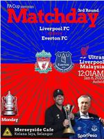 The FA Cup Third Round Liverpool vs Everton在线观看和下载