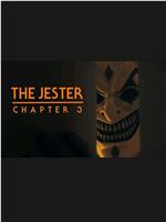 The Jester: Chapter 3在线观看和下载