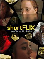 Shortflix Season 1在线观看和下载