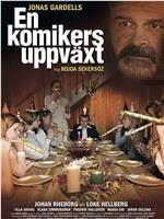 En komikers Uppväxt在线观看和下载