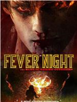 Fever Night aka Band of Satanic Outsiders在线观看和下载