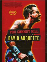 You Cannot Kill David Arquette在线观看和下载