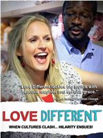 Love Different在线观看和下载