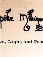 Spike Milligan: Love, Light and Peace在线观看和下载