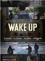 Wake Up: Stories From the Frontlines of Suicide Prevention在线观看和下载