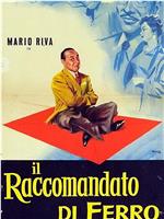 Il raccomandato di ferro在线观看和下载