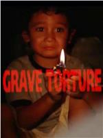 Grave Torture在线观看和下载