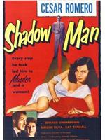 The Shadow Man在线观看和下载