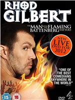 Rhod Gilbert: The Man with the Flaming Battenberg Tattoo在线观看和下载