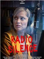 Radio Silence在线观看和下载