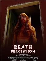 Death Perception在线观看和下载