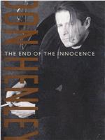 Don Henley: The End of the Innocence在线观看和下载