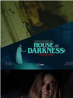 House of Darkness: New Blood在线观看和下载