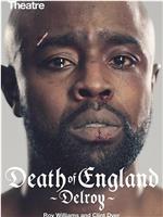 Death of England: Delroy在线观看和下载