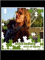 Mitch Hedberg: Mitch All Together在线观看和下载