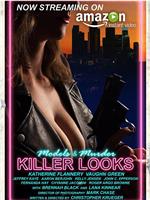 Killer Looks在线观看和下载