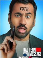 Kal Penn Approves This Message在线观看和下载