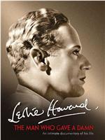 Leslie Howard: The Man Who Gave a Damn在线观看和下载