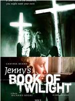 Jenny's Book of Twilight在线观看和下载