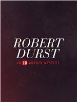 Robert Durst: An ID Murder Mystery在线观看和下载