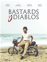 Bastards y Diablos在线观看和下载