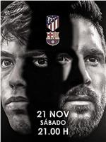 Atlético Madrid vs FC Barcelona在线观看和下载