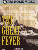 The Great Fever在线观看和下载