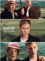 George Ezra: Listen to the Man在线观看和下载