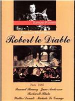 Robert le Diable在线观看和下载