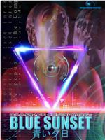 Blue Sunset在线观看和下载