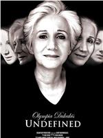 Olympia Dukakis: Undefined在线观看和下载