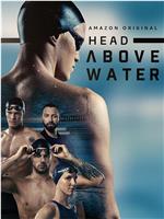 Head Above Water在线观看和下载