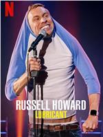 Russell Howard: Lubricant在线观看和下载