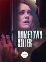 Hometown Killer在线观看和下载