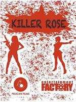 Killer Rose在线观看和下载