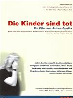 Die Kinder sind tot在线观看和下载