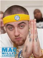 Mac Miller and the Most Dope Family Season 1在线观看和下载